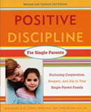 Positive Discipline for Single Parents